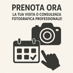 Prenota ora la tua visita o consulenza fotografica professionale!